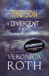 Icon image The Son: A Divergent Story