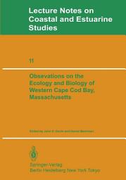 Icon image Observations on the Ecology and Biology of Western Cape Cod Bay, Massachusetts