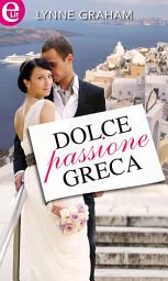 Icon image Dolce passione greca (eLit): eLit