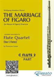 Icon image C Flute 2: The Marriage of Figaro for Flute Quartet: intermediate level