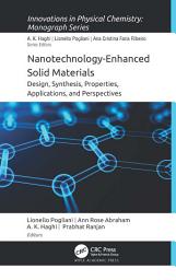 Icon image Nanotechnology-Enhanced Solid Materials: Design, Synthesis, Properties, Applications, and Perspectives