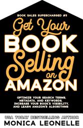 Icon image Get Your Book Selling on Amazon