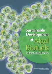 Icon image Sustainable Development of Algal Biofuels in the United States