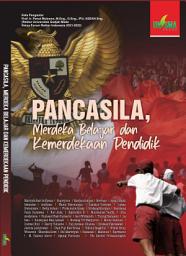 Icon image PANCASILA , Merdeka Belajar dan Kemerdekaan Pendidik