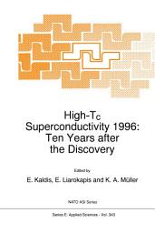 Icon image High-Tc Superconductivity 1996: Ten Years after the Discovery