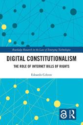 Icon image Digital Constitutionalism: The Role of Internet Bills of Rights