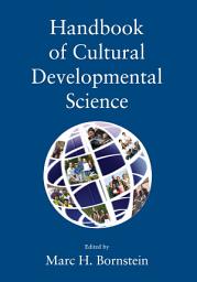 Icon image Handbook of Cultural Developmental Science