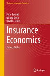 Icon image Insurance Economics: Edition 2