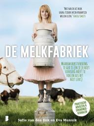 Icon image De melkfabriek: waarom borstvoeding te gek is (en je je niet schuldig hoeft te voelen als het niet lukt)