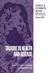 Icon image Taurine in Health and Disease