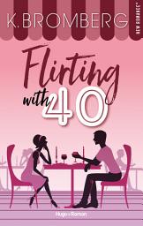 Icon image Flirting with 40