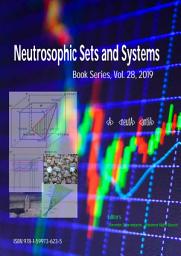 Icon image Neutrosophic Sets and Systems, Book Series, Vol. 28, 2019