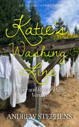 Icon image Katie's Washing Line (Rubber Pants Version): An ABDL/Romance/Rubber Pants/Diapers novel