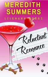 Icon image Reluctant Romance