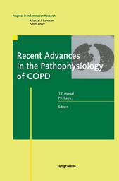 Icon image Recent Advances in the Pathophysiology of COPD