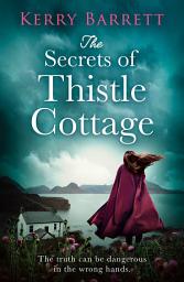 Icon image The Secrets of Thistle Cottage