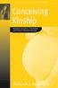 Icon image Conceiving Kinship: Assisted Conception, Procreation and Family in Southern Europe