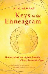 Icon image Keys to the Enneagram: How to Unlock the Highest Potential of Every Personality Type