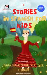 Icon image 3 Stories in Spanish for Kids: Read Aloud and Bedtime Stories for Children