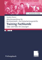 Icon image Training Fachkunde: Über 220 Fälle mit Lösungen, Ausgabe 5