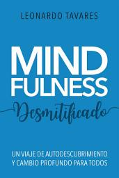 Icon image Mindfulness Desmitificado