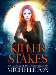 Icon image Killer Stakes (Psychic FBI Vampire Urban Fantasy)