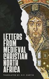 Icon image Letters to Medieval Christian North Africa