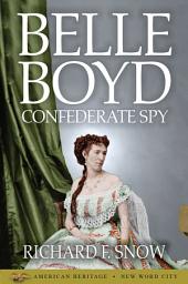 Icon image Belle Boyd: Confederate Spy