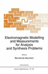 Icon image Electromagnetic Modelling and Measurements for Analysis and Synthesis Problems