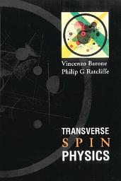 Icon image Transverse Spin Physics