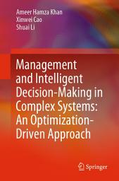 Icon image Management and Intelligent Decision-Making in Complex Systems: An Optimization-Driven Approach