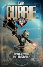 Icon image Hayden War. Tom 3. Walkiria w ogniu