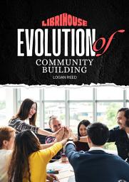 Icon image Evolution of Community Building