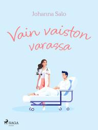 Icon image Vain vaiston varassa