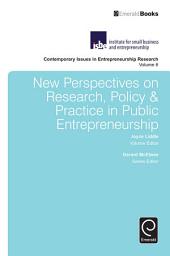 Icon image New Perspectives on Research, Policy & Practice in Public Entrepreneurship