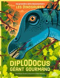 Icon image Diplodocus, géant gourmand