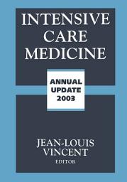 Icon image Intensive Care Medicine: Annual Update 2003