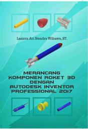 Icon image Merancang Komponen Roket 3D dengan Autodesk Inventor Professional 2017