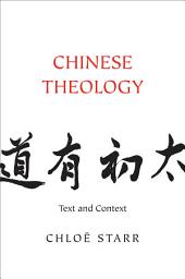 Icon image Chinese Theology: Text and Context