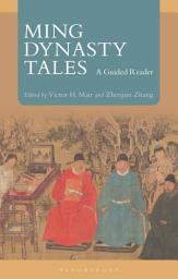 Icon image Ming Dynasty Tales: A Guided Reader