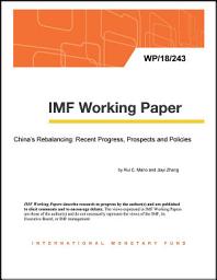 Icon image China’s Rebalancing: Recent Progress, Prospects and Policies