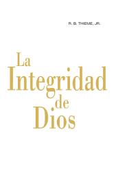 Icon image La Integridad de Dios