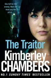 Icon image The Traitor (The Mitchells and O’Haras Trilogy, Book 2)