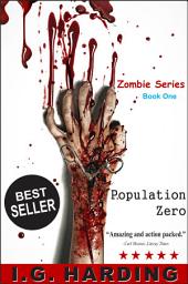 Icon image Fiction Books: Population Zero (fiction books, fiction books free, fiction, fiction books for free, fiction free, fiction books for women, fiction books for men) [fiction books]