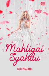 Icon image Mahligai Syahdu: Eternity Publishing