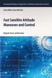 Icon image Fast Satellite Attitude Maneuver and Control