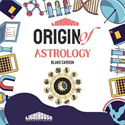 Icon image Origin of Astrology