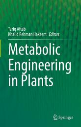 Icon image Metabolic Engineering in Plants