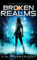 Icon image Broken Realms (Broken Realms, Book 1)