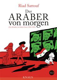 Icon image Eine Kindheit zwischen arabischer und westlicher Welt: Eine Kindheit im Nahen Osten (1984 - 1985), Graphic Novel